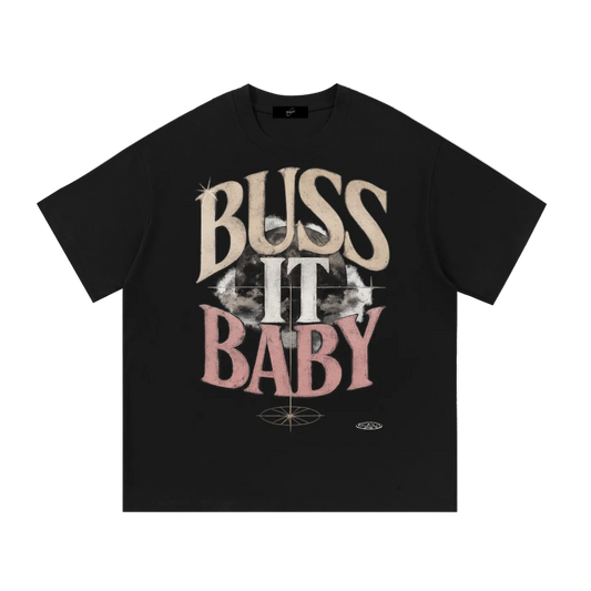 BUSS IT BABY “Color Font”